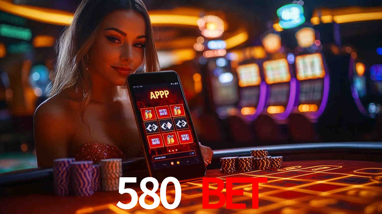 A Experiência Imersiva dos Cassinos Ao Vivo no 580 bet