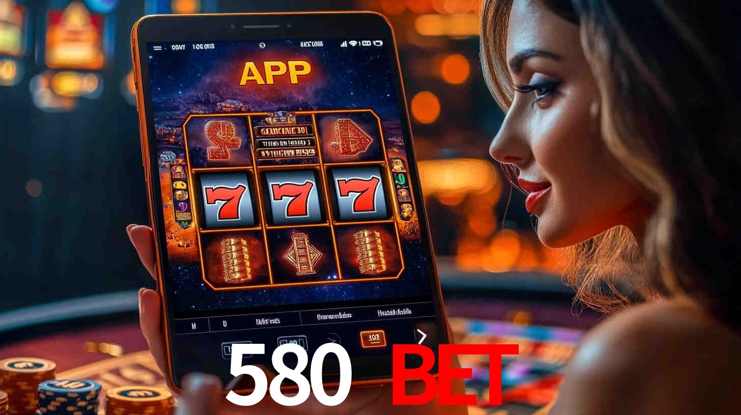 580 bet,580.com