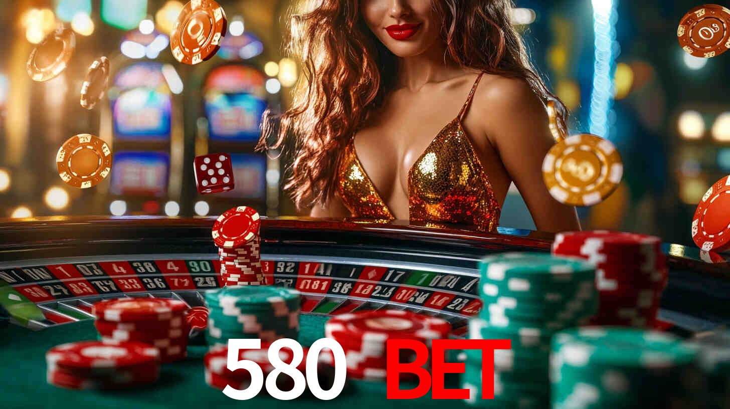 Welcome Bonus 580 bet